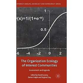 Darren Halpin, David Lowery, Virginia Gray: The Organization Ecology of Interest Communities