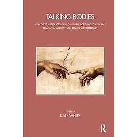Kate White: Talking Bodies