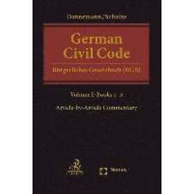 Gerhard Dannemann: German Civil Code Volume I