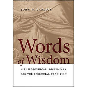 John W Carlson: Words of Wisdom