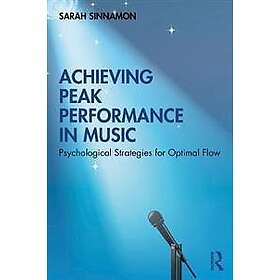Sarah Sinnamon: Achieving Peak Performance in Music