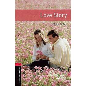 Erich Segal: Oxford Bookworms Library: Level 3:: Love Story Audio Pack