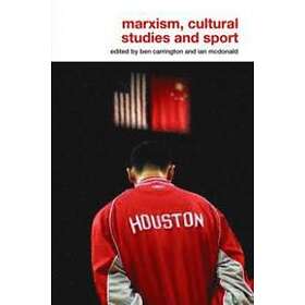 Ben Carrington: Marxism, Cultural Studies and Sport