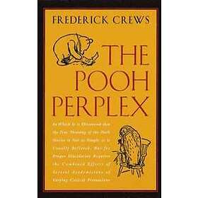 Frederick C Crews: The Pooh Perplex