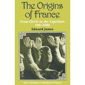 Edward James: The Origins of France