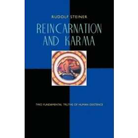 Rudolf Steiner: Reincarnation and Karma