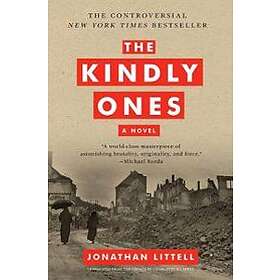 Jonathan Littell: The Kindly Ones