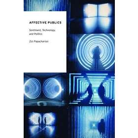 Zizi Papacharissi: Affective Publics