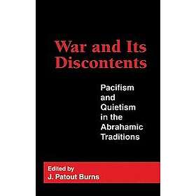 J Patout Burns: War and Its Discontents