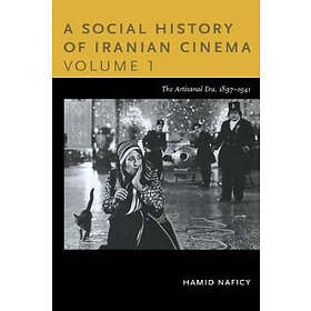Hamid Naficy: A Social History of Iranian Cinema, Volume 1