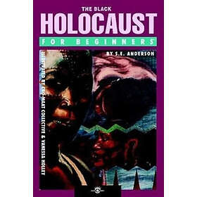 S E Anderson: Black Holocaust for Beginners