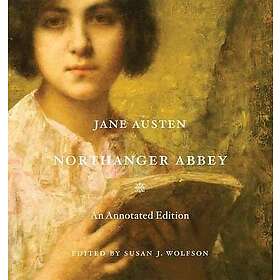 Jane Austen, Susan J Wolfson: Northanger Abbey