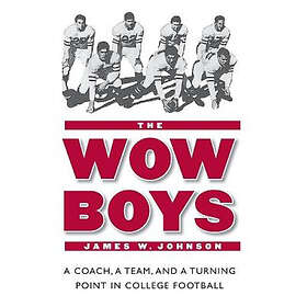 James W Johnson: The Wow Boys