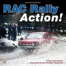Tony Gardiner: RAC Rally Action!