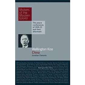 Jonathan Clements: Wellington Koo: China