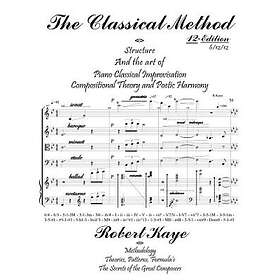 Robert Kaye: The Classical Method