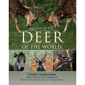 Charles Smith-Jones: A Guide to the Deer of World