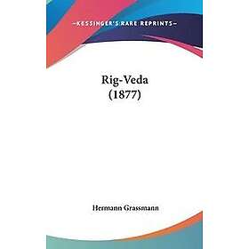 Hermann Grassmann: Rig-Veda (1877)