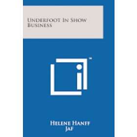 Helene Hanff: Underfoot in Show Business