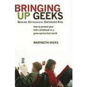 Marybeth Hicks: Bringing Up Geeks