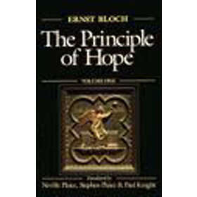 Ernst Bloch: The Principle of Hope: Volume 1