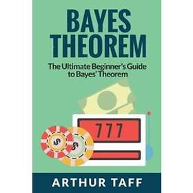 Arthur Taff: Bayes Theorem