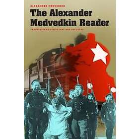 Alexander Medvedkin: The Alexander Medvedkin Reader