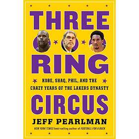 Jeff Pearlman: Three-Ring Circus