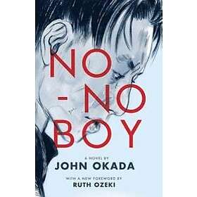 John Okada: No-No Boy