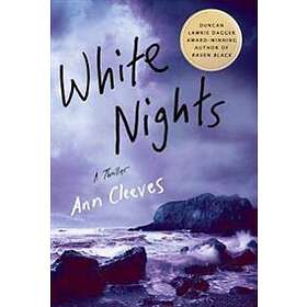 Ann Cleeves: White Nights