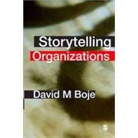 David Boje: Storytelling Organizations