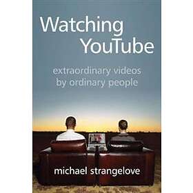 Michael Strangelove: Watching YouTube