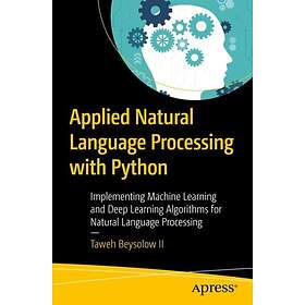 Taweh Beysolow II: Applied Natural Language Processing with Python