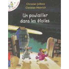 : Un poulailler dans les etoiles