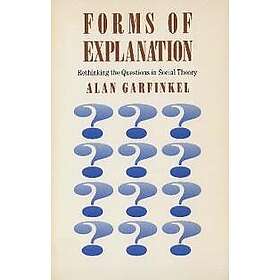 Alan Garfinkel: Forms of Explanation