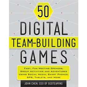 John Chen: 50 Digital Team-Building Games