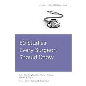 SreyRam Kuy: 50 Studies Every Surgeon Should Know