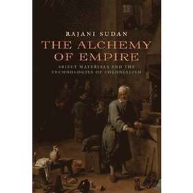 Rajani Sudan: The Alchemy of Empire