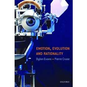 Dylan Evans: Emotion, Evolution and Rationality