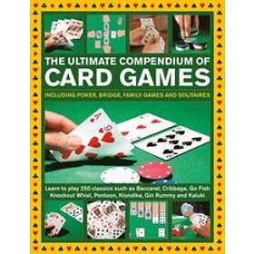 Jeremy Harwood, Trevor Sippets, David Bird: Card Games, The Ultimate Compendium of