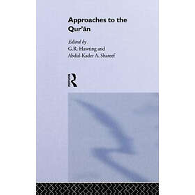 G R Hawting: Approaches to the Qur'an