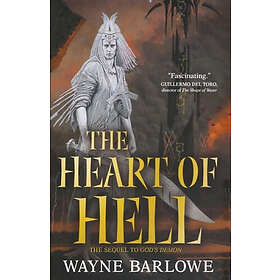 Wayne Barlowe: The Heart of Hell
