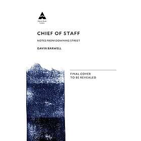 Gavin Barwell: Chief of Staff