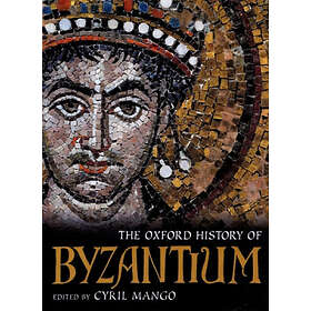 Cyril Mango: The Oxford History of Byzantium