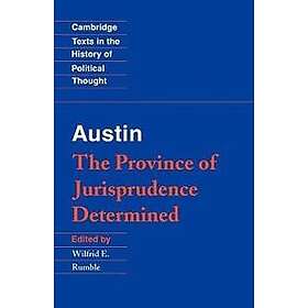 John Austin: Austin: The Province of Jurisprudence Determined