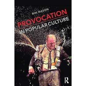Bim Mason: Provocation in Popular Culture