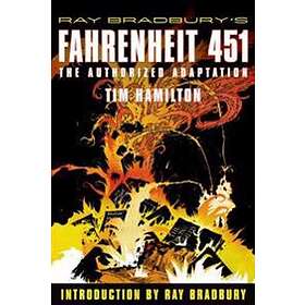 Ray Bradbury: Ray Bradbury's Fahrenheit 451
