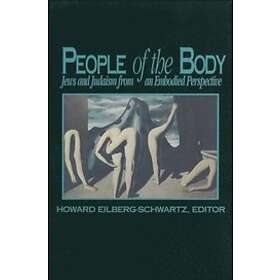 Howard Eilberg-Schwartz: People of the Body