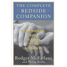 Rodger McFarlane, Philip Bashe: The Complete Bedside Companion