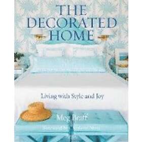 Meg Braff: The Decorated Home